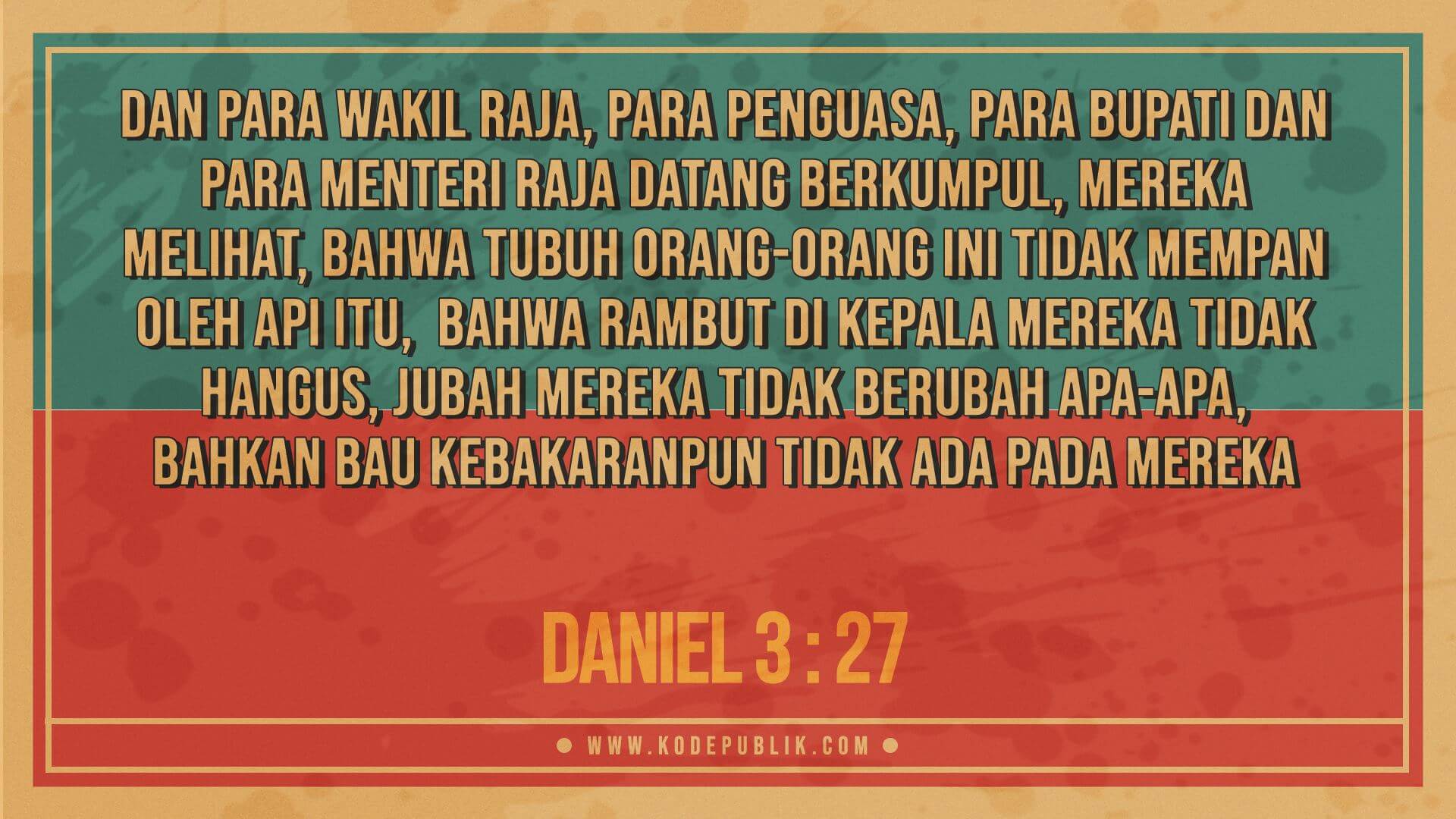 Renungan Harian Kristen - Daniel 3 : 27