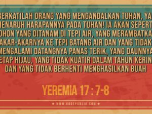 Renungan Harian Kristen - Yeremia 17 : 7-8